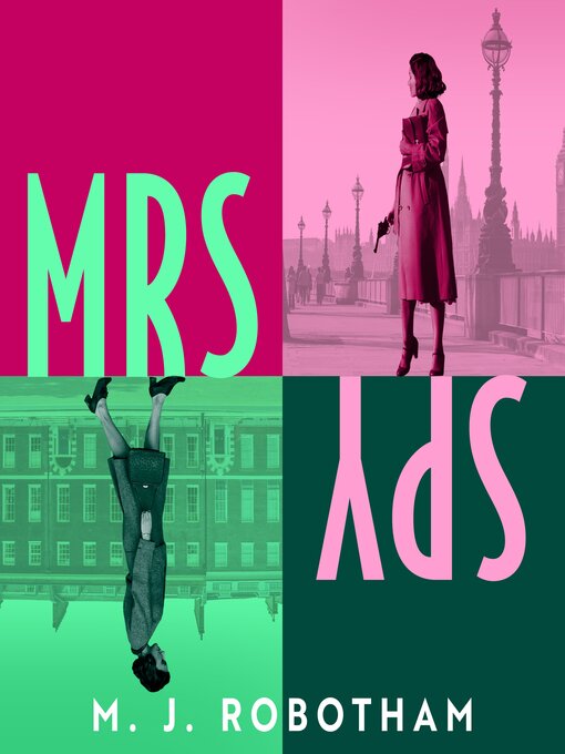 Title details for Mrs Spy by M. J. Robotham - Wait list